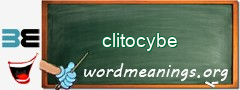 WordMeaning blackboard for clitocybe